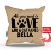 All You Need is Love and a Cat - Personalized Throw Pillow Cover - 18