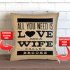 All You Need is Love Personalized Throw Pillow Cover - 18