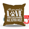 All You Need is Love and a Cat - Personalized Throw Pillow Cover - 18