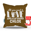 All You Need is Love and a Cat - Personalized Throw Pillow Cover - 18