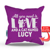 All You Need is Love and a Cat - Personalized Throw Pillow Cover - 18