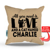 All You Need is Love and a Cat - Personalized Throw Pillow Cover - 18