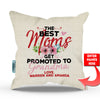 Best Moms Get Promoted To Personalized Throw Pillow Cover - 18