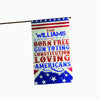 Born Free Americans Personalized Flag