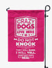 Crazy Dogs - Shit Will Get Real Flag