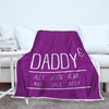 Daddy Raised Personalized Blanket