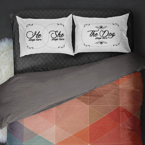 He Sleep Here, She Sleeps Here & Dog Sleeps Here Bed Pillow Cover Set