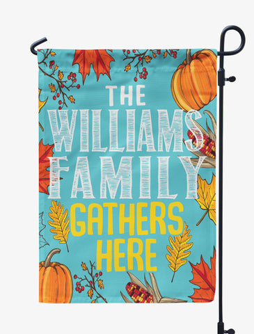 Thanksgiving Family Gathers Here Personalized Flag