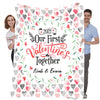 First Valentine's Together Personalized Blanket - Style 3