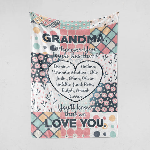 Grandma Whenever You Touch Personalized This Blanket