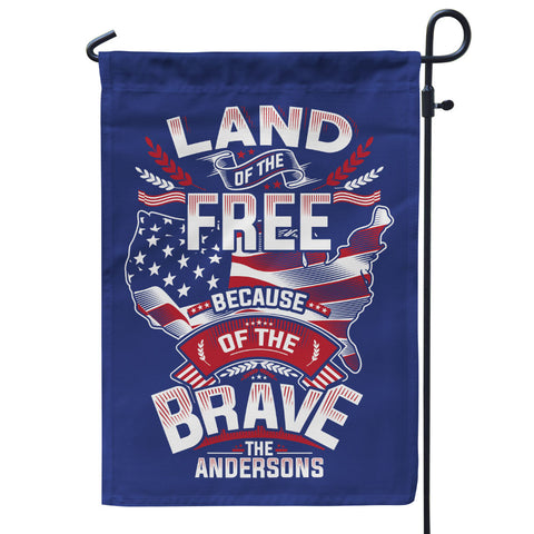 Land Of The Free Because Of The Brave Personalized Flag