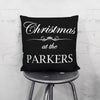 Christmas at the (Family Name) - Personalized Throw Pillow Cover  With Insert