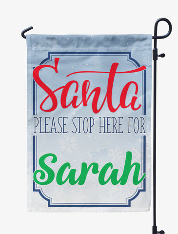 Santa Please Stop Here Christmas Personalized Flag