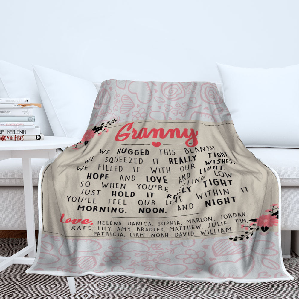 Grandma We Hugged This Personalized Blanket Mostly Pillows