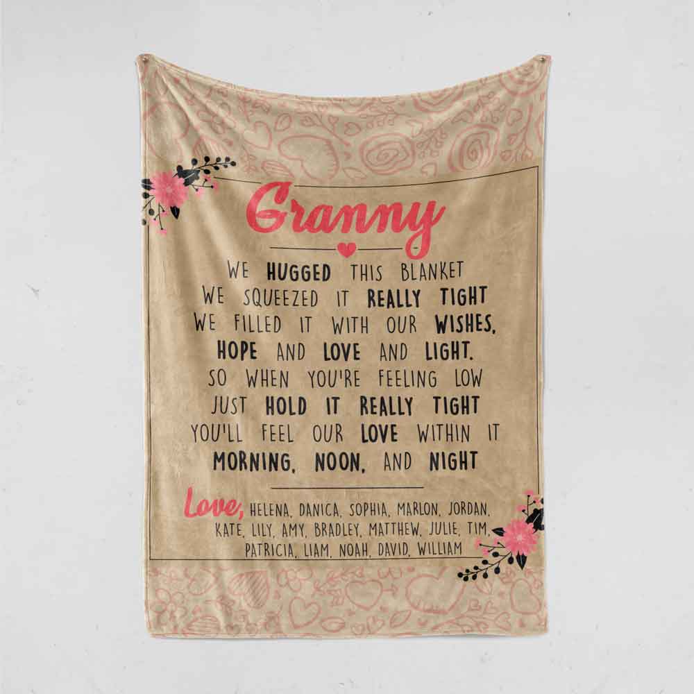 Grandma We Hugged This Personalized Blanket Mostly Pillows