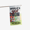 World’s Best Mom Lives Here Personalized Flag