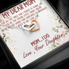 My Dear Mom I Love You - Interlocking Heart Necklace