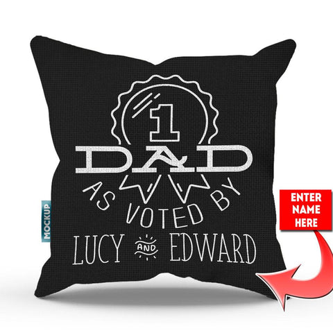 #1 Dad As Voted Personalized Throw Pillow Cover - 18" X 18"