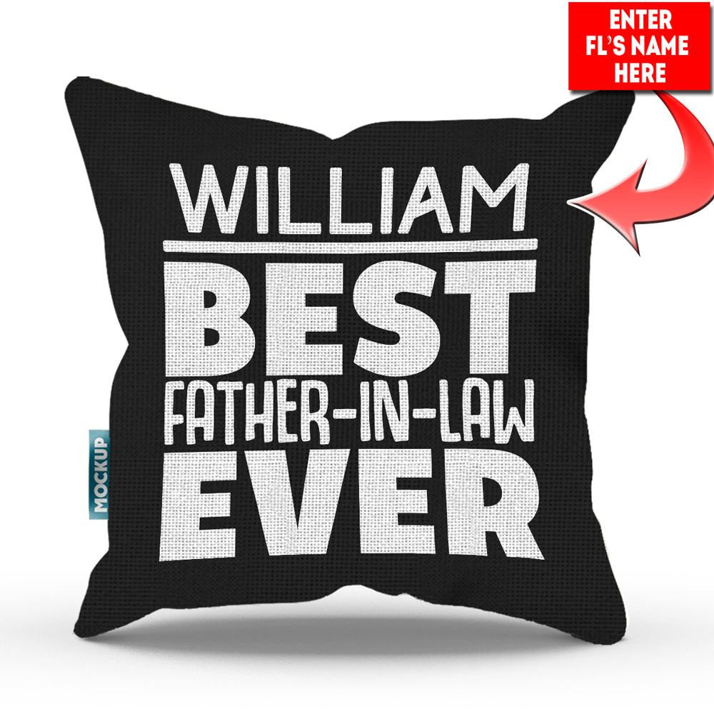 Father-In-Law Personalized Throw Pillow Cover - 18" X 18"
