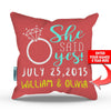 She Said Yes Personalized  Throw Pillow Cover - 18