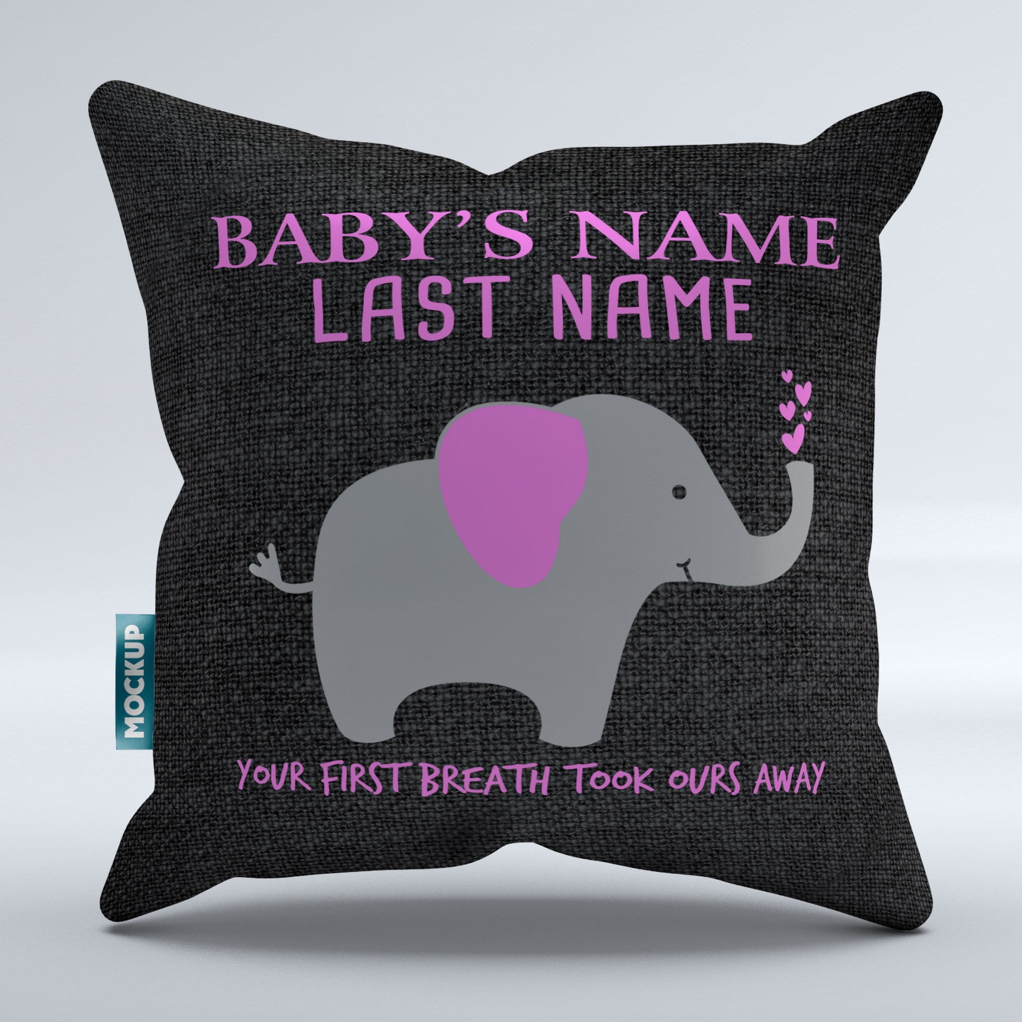 Your First Breath Took Ours Away Personalized Pillow Cover - Throw Pillow Cover - 18" x 18"