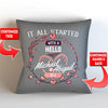 It All Started at Personalized Throw Pillow with Insert